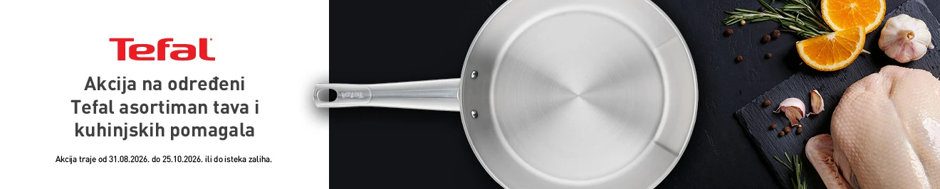 Akcija Tefal tave i dodatci 9mj 2026