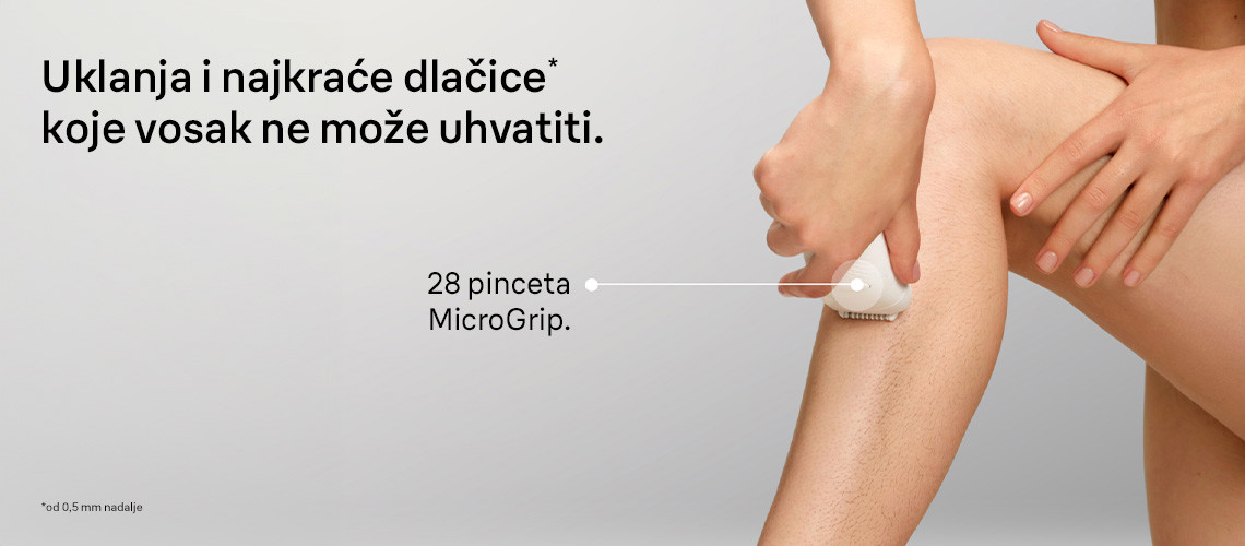 Uklanja i najkraće dlačice koje vosak ne može uhvatiti